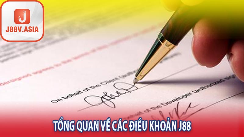 Tổng quan về các điều khoản J88