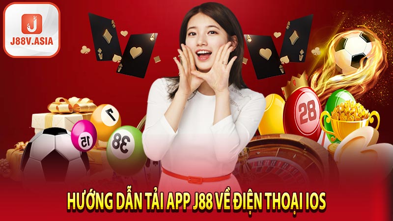 Hướng dẫn tải app J88 IOS