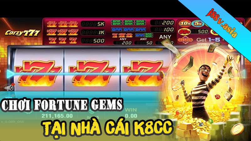 Chơi Fortune Gems tại nhà cái K8CC