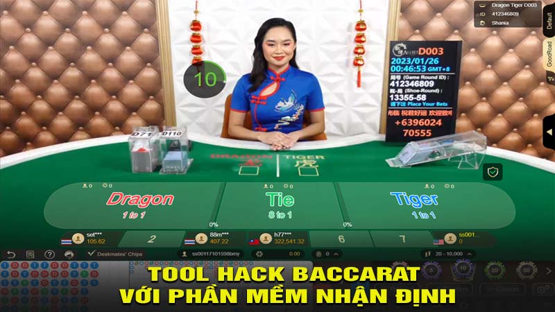 Phân biệt Tool hack Baccarat với phần mềm nhận định