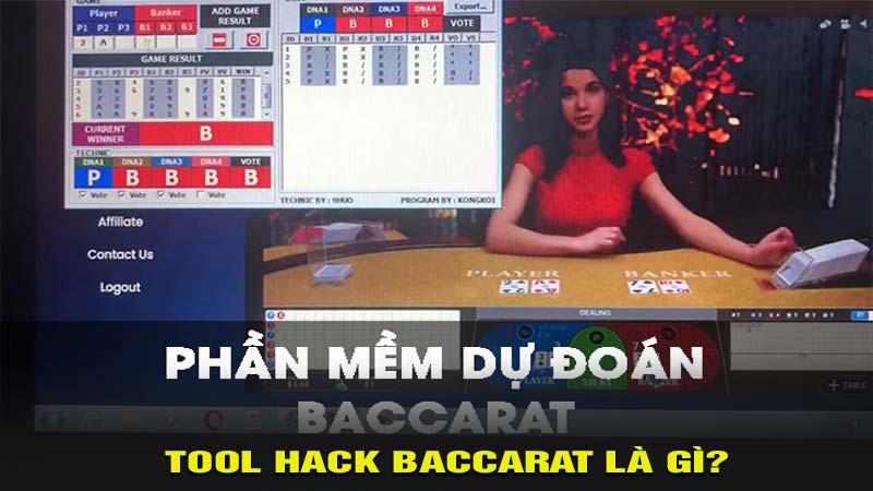 Tool hack Baccarat là gì?